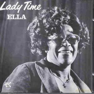 Ella Fitzgerald: Lady Time [CD]