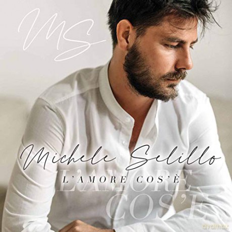 Selillo Michele: L'Amore Cos'E' [CD]