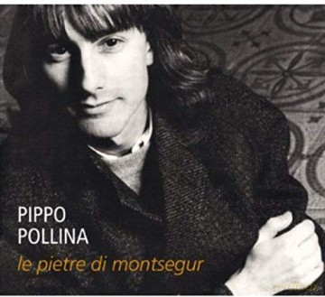 Pippo Pollina: Le Pietre Di Montsegur [CD]