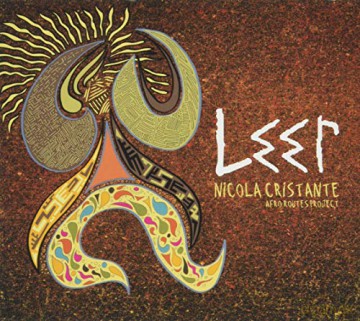 Nicola Cristante Afro Routes Project: Leer [CD]