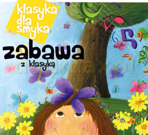 Klasyka Dla Smyka: Zabawa Z Klasyką (digipack) [CD]