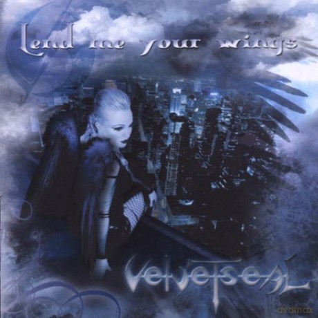 Velvetseal: Lend Me Your Wings [CD]
