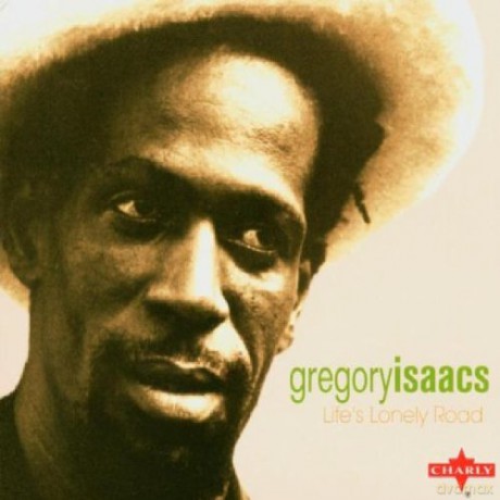 Gregory Isaacs: Life's Lonely Road [CD]
