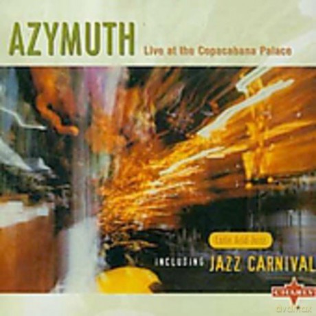 Azymuth: Live At The Copacabana Palace [CD]