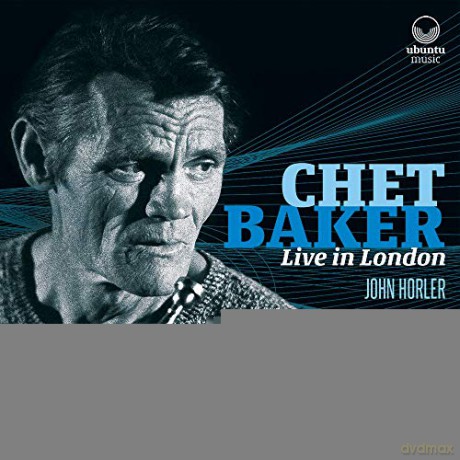 Chet Baker: Live In London [2CD]