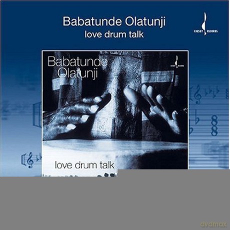 Babatunde Olatunji: Love Drum Talk [CD]