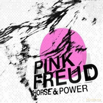 Pink Freud: Horse & Power [Winyl]