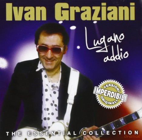 Ivan Graziani: Lugano Addio [CD]