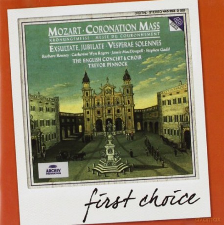 Trevor Pinnock: Mozart:Coronation Mass (First Choice) [CD]