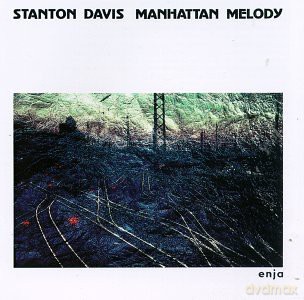 Stanton Davis: Manhattan Melody [CD]