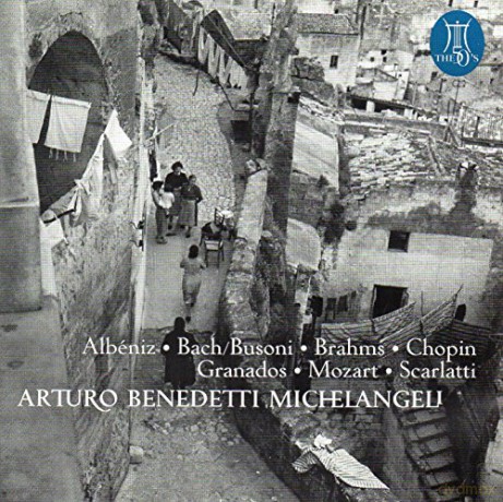 Arturo Benedetti Michelangeli: Michelangeli: The Myth Double Cd [2CD]