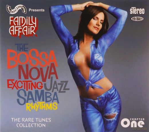 Mojo Jazz Present: The Bossa Nova Exciting Jazz Samba Rhythms Chapter One [CD]