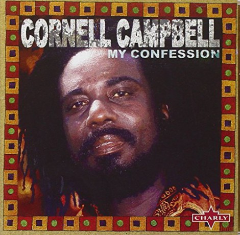 Cornell Campbell: My Confession [CD]