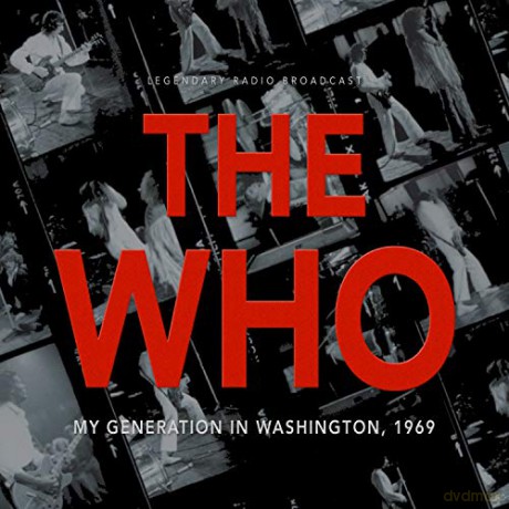 The Who: My Generation In Washington 1969 [CD]