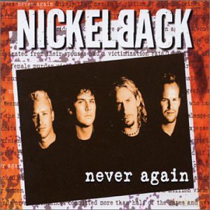 Nickelback: Never Again [CD]
