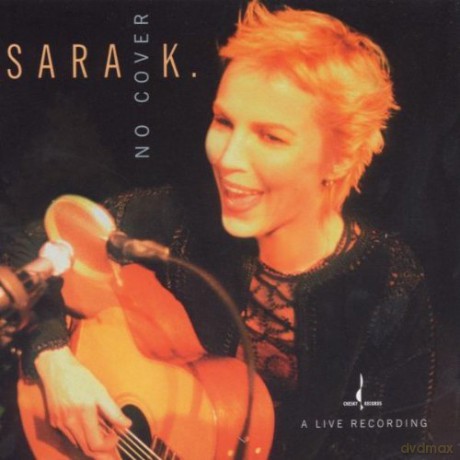 Sara K.: No Cover [CD]
