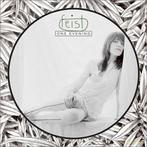 Feist: One Evening [CD]