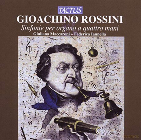 Gioachino Rossini: Organ Symphonies for Four Hands [CD]