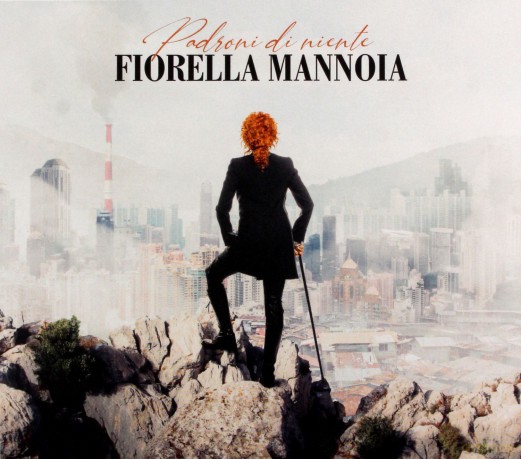 Fiorella Mannoia: Padroni Di Niente [CD]