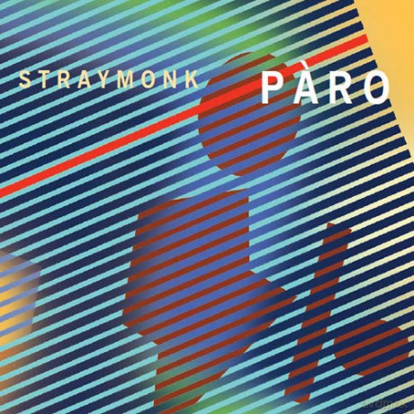 Straymonk: Paro [CD]