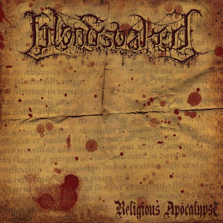Bloodsoaked: Religiuos Apocalypse [CD]