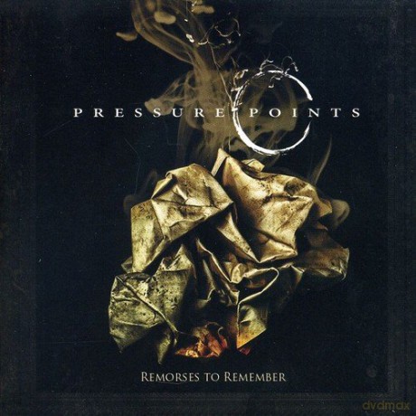 Pressure Points: Remorses To Remember [CD]
