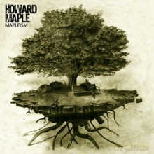 Howard Maple: Mapleism [CD]