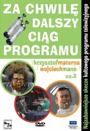 Za chwilę dalszy ciąg programu 2 [DVD]