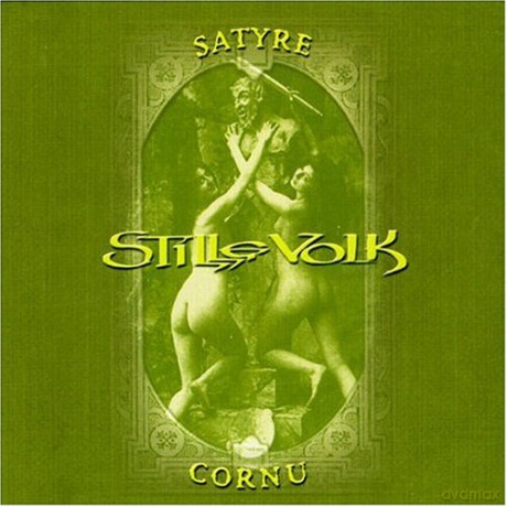Stille Volk: Satyre Cornu [CD]