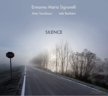 Ermanno Maria Signorelli: Silence [CD]