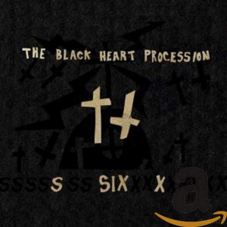 The Black Heart Procession: Six [CD]