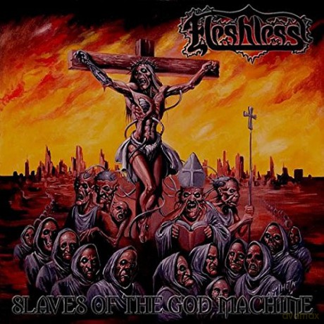 Fleshless: Slaves Of The God Machine [CD]