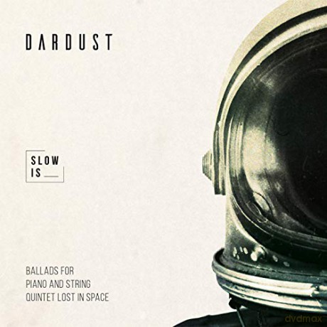 Dardust: Slow Is [CD]