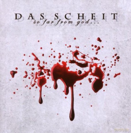 Das Scheit: So Far From God So Close to the United States [CD]