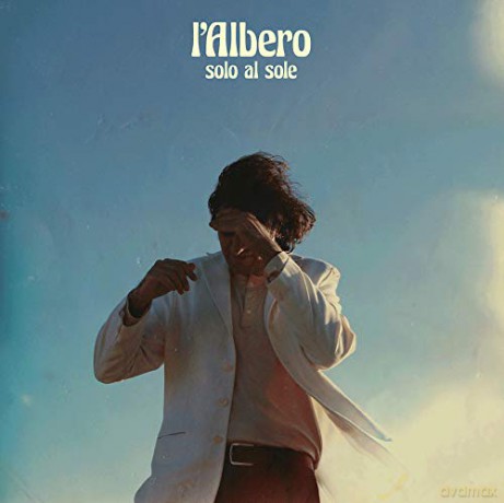 L'Albero: Solo Al Sole [CD]