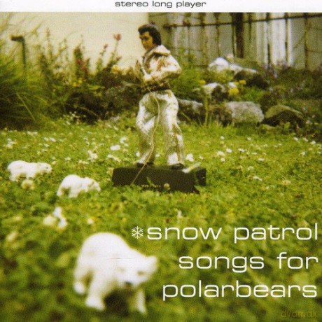 Snow Patrol: Songs for Polarbears [CD]