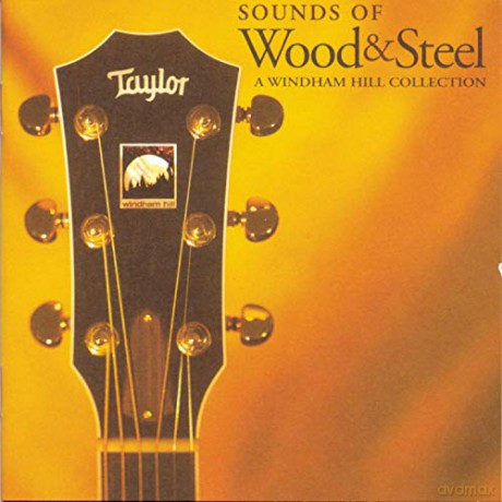 Sounds of Wood and Steel [CD]