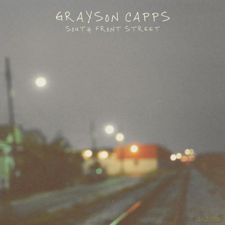 Grayson Capps: South Front Street [CD]