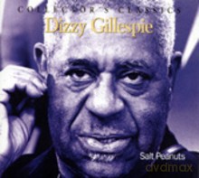 Dizzy Gillespie: Salt Peanuts [CD]