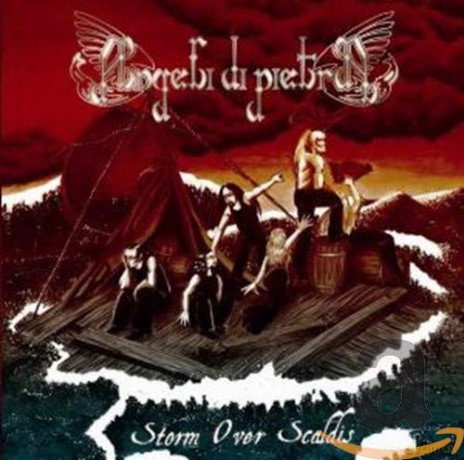 Angeli Di Pietra: Storm Over Scaldis [CD]