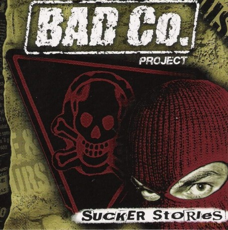 Bad Co-Project: Sucker Stories [CD]