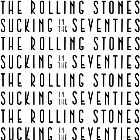 Rolling Stones: Sucking In The Seventies [CD]