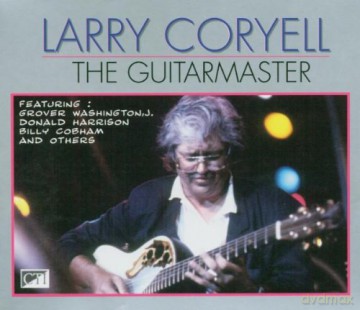 Larry Coryell: The Guitarmaster [CD]