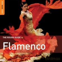 Różni Wykonawcy - Rough Guide: The Rough Guide To Flamenco: Second Edition [CD]