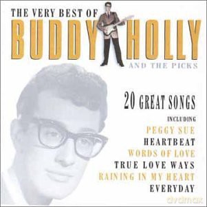 Buddy Holly: The Very Best Of Buddy Holly And The Picks [CD]