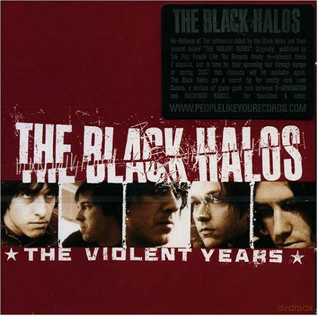 Black Halos: The Violent Years [CD]