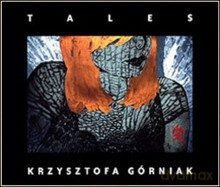 Krzysztofa Górniak: Tales [CD]