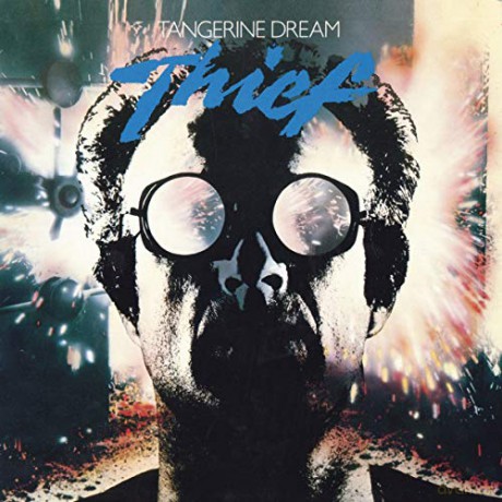 Tangerine Dream: Thief [CD]