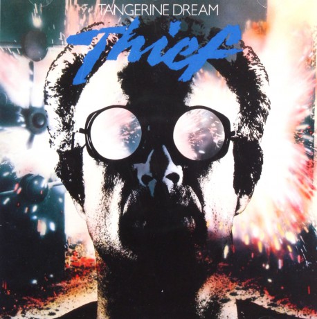 Tangerine Dream: Thief [CD]