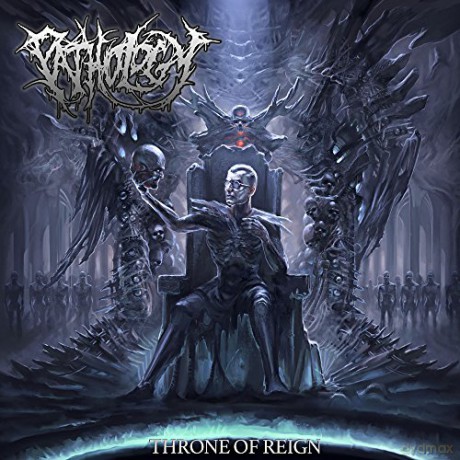 Pathology: Throne Of Reign [CD]